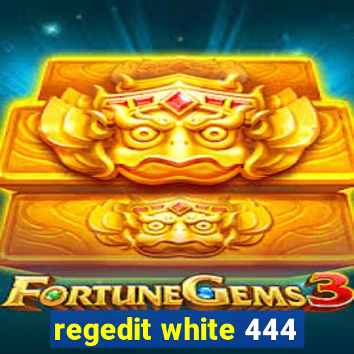 regedit white 444