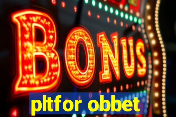 pltfor obbet