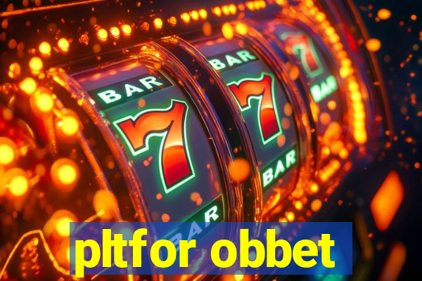 pltfor obbet