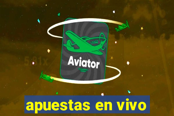 apuestas en vivo