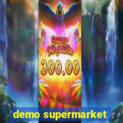 demo supermarket