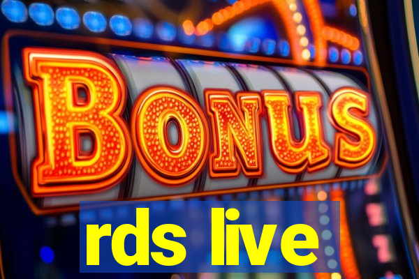 rds live