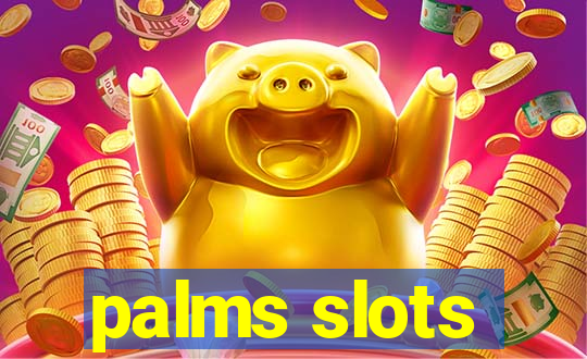 palms slots