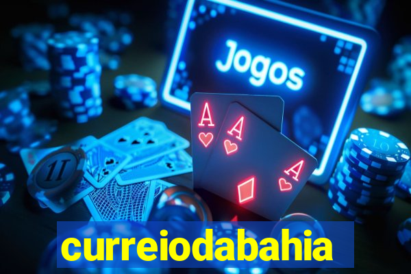 curreiodabahia