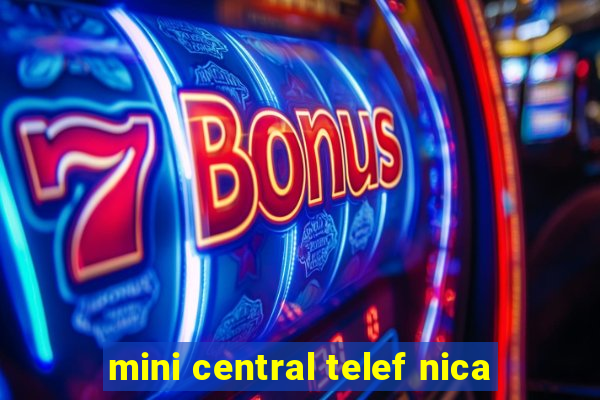 mini central telef nica