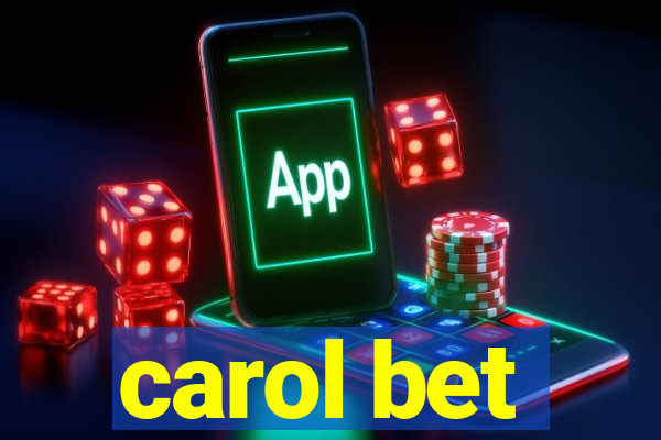 carol bet