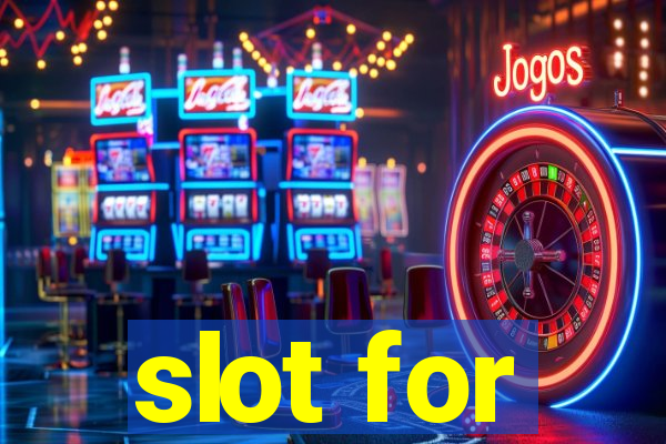 slot for