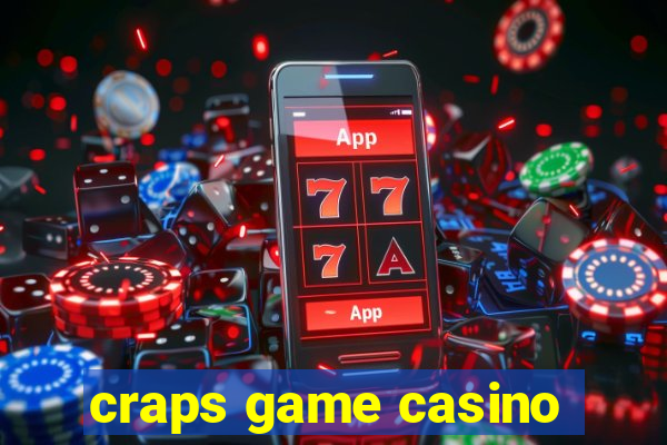 craps game casino