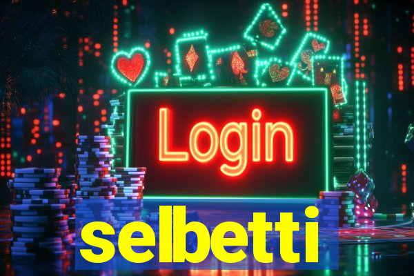 selbetti