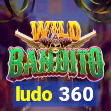 ludo 360