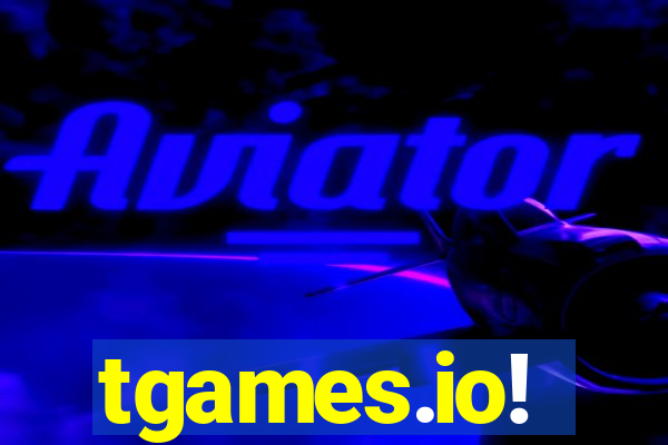 tgames.io!