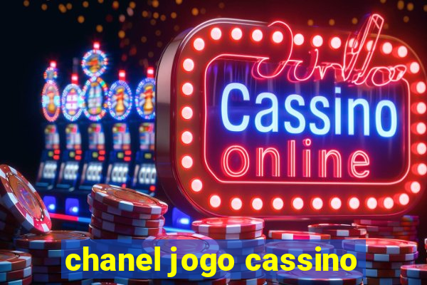 chanel jogo cassino