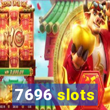 7696 slots