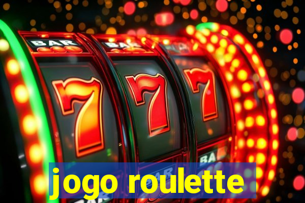 jogo roulette