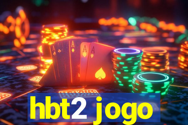 hbt2 jogo