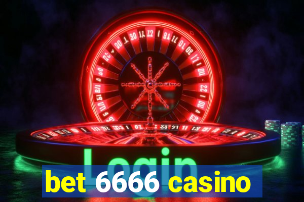 bet 6666 casino