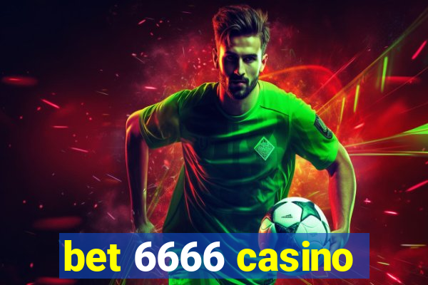 bet 6666 casino