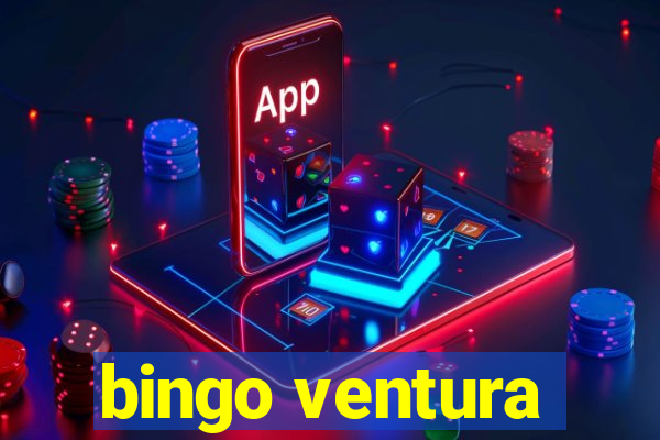 bingo ventura