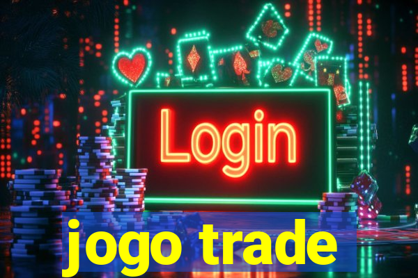 jogo trade