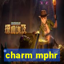 charm mphr