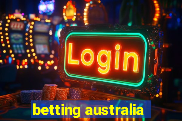 betting australia