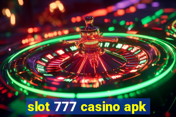 slot 777 casino apk