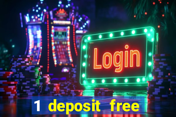 1 deposit free spins casinos