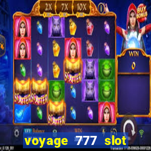 voyage 777 slot crash games