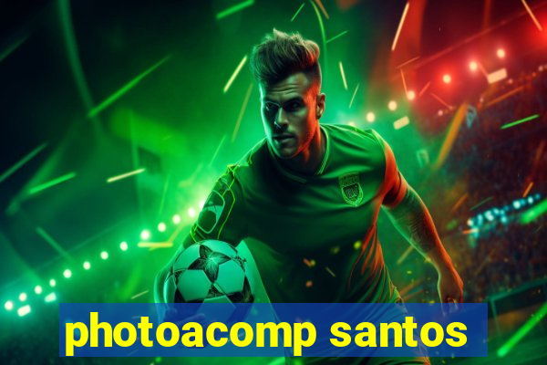 photoacomp santos