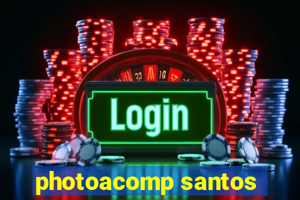 photoacomp santos