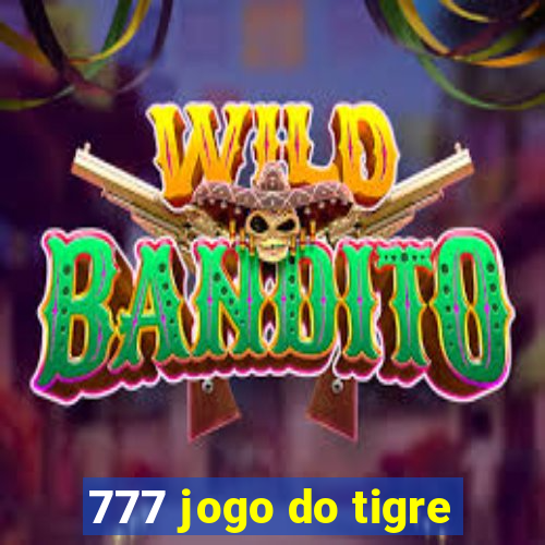 777 jogo do tigre