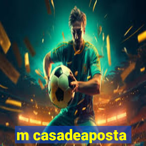 m casadeaposta