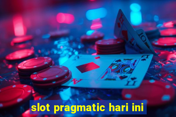 slot pragmatic hari ini