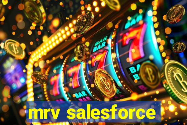 mrv salesforce