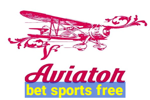 bet sports free