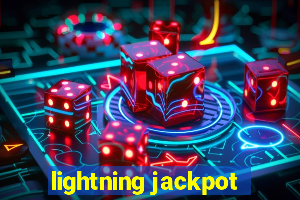 lightning jackpot