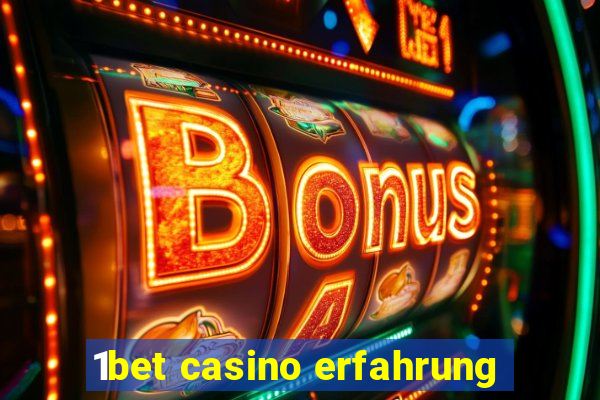 1bet casino erfahrung