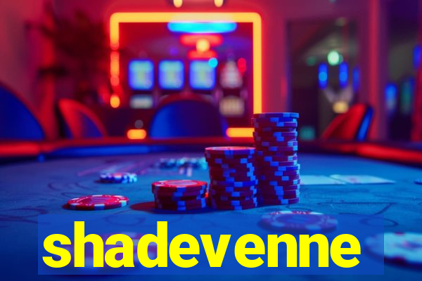 shadevenne