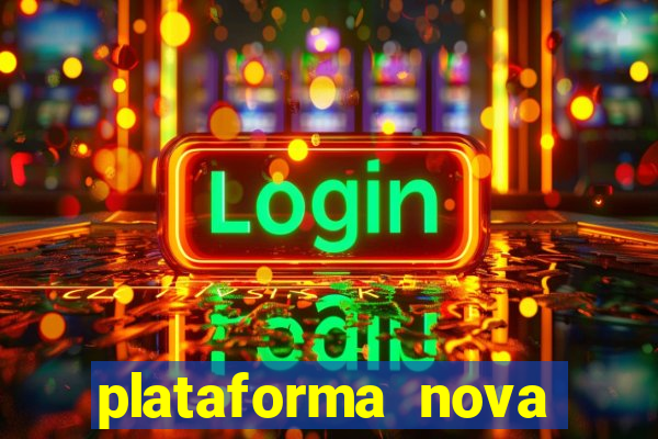 plataforma nova jogo do tigrinho