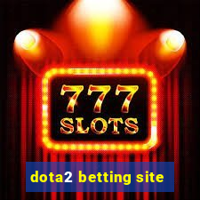 dota2 betting site