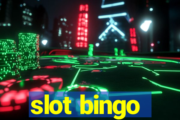 slot bingo