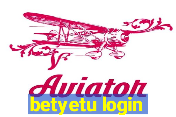 betyetu login