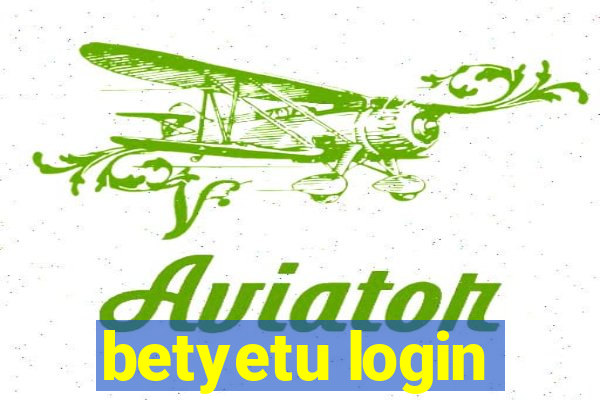 betyetu login