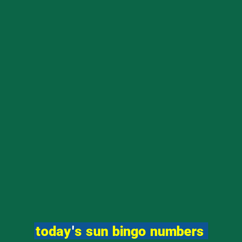 today's sun bingo numbers