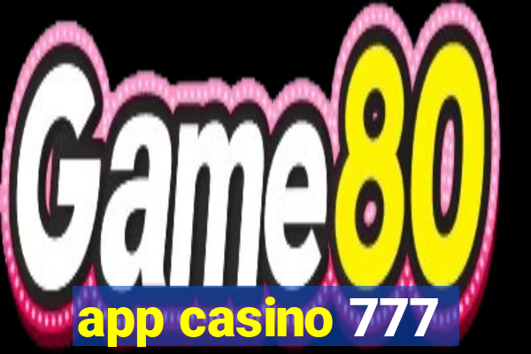 app casino 777