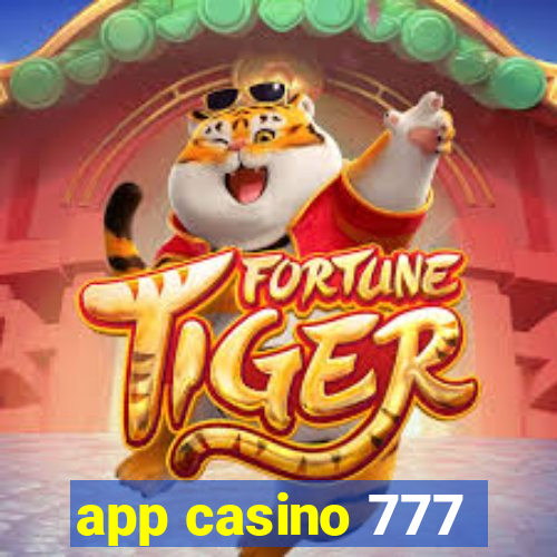 app casino 777