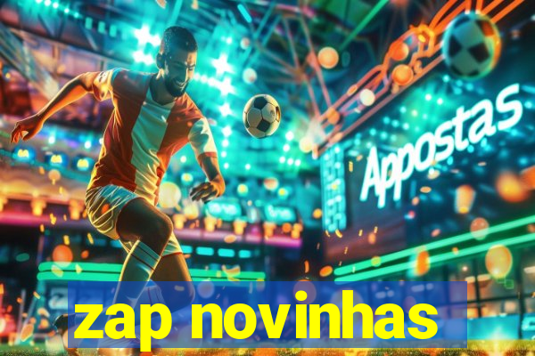 zap novinhas