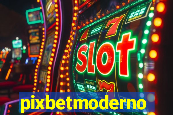 pixbetmoderno