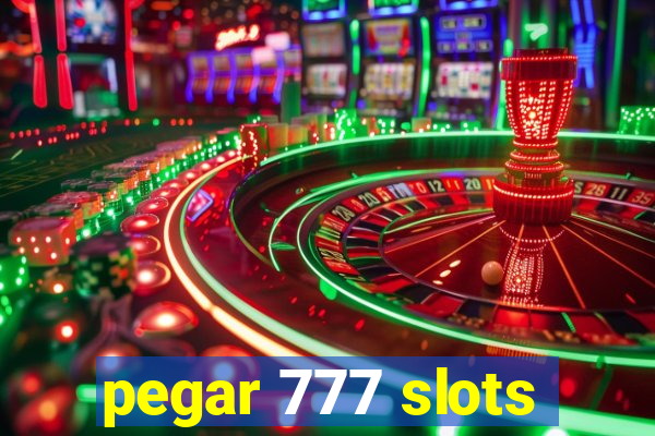 pegar 777 slots