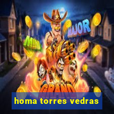 homa torres vedras